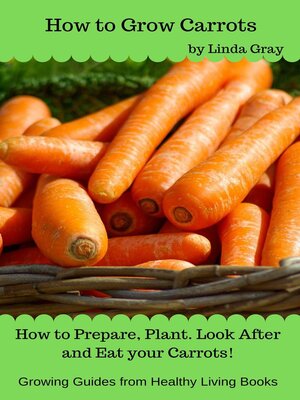 cover image of How to Grow Carrots